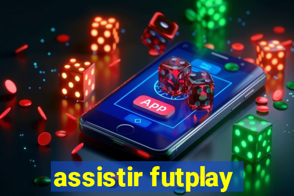 assistir futplay